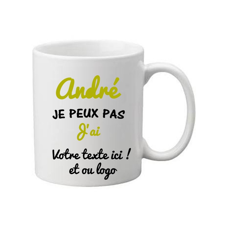 Mug blanc à personnaliser je peux pas avec un prénom et un message et ou  logo