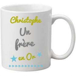 Mug blanc à personnaliser avec le prénom un Frère en Or