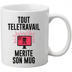 Mug blanc Tout télétravail merite son mug