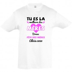 T shirt enfant Tu es la meilleure mère bonne fête des mères