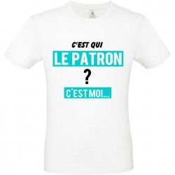 Tee shirt C'est qui le patron personnalisé