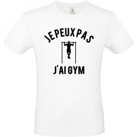 Tee shirt je peux pas j'ai...