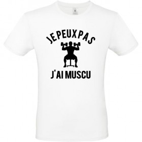 Tee shirt je peux pas j'ai...